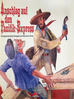 cover image of Werner E. Hintz, Anschlag auf den Pazifik-Express